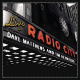 Dave Matthews - Live At Radio City '2007