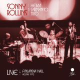 Sonny Rollins - Live at Finlandia Hall, Helsinki 1972 '2023