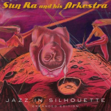 Sun Ra - Jazz in Silhouette (Expanded Edition) '2023