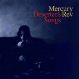 Mercury Rev - Deserted Songs '2011 (1998)