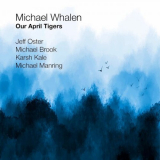Michael Whalen - Our April Tigers '2023