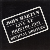 John Martyn - Live At Bristol 1991 Official Bootleg '1998