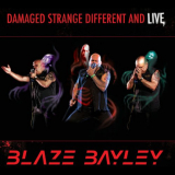 Blaze Bayley - Damaged Strange Different And Live '2023