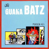 Guana Batz - Powder Keg '1996/2023