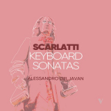 Alessandro Deljavan - D. Scarlatti: Keyboard Sonatas, Vol. 7 '2023