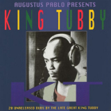 King Tubby - Augustus Pablo Presents King Tubby '1998 / 2023