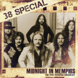 38 Special - Midnight in Memphis: The 1988 Tennessee Broadcast '2019