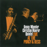Kenny Wheeler - LIVE AT THE PORGY & BESS '2006/2023