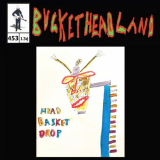 Buckethead - Live From Head Basket Drop '2023