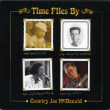 Country Joe McDonald - Time Flies By '2012