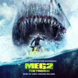 Harry Gregson-Williams - Meg 2: The Trench (Original Motion Picture Soundtrack) '2023