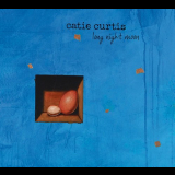 Catie Curtis - Long Night Moon '2011