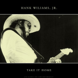 Hank Williams Jr. - Take It Home (Live) '2023