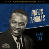 Rufus Thomas - Sun Records Originals: Bear Cat '2023
