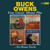 Buck Owens - Four Classic Albums Plus (Buck Owens / Buck Owens / Buck Owens Sings Harlan Howard / You're for Me) (Digitally Remastered 2023) '2023