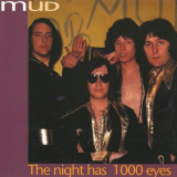 Mud - The Night Has A 1000 Eyes '1993