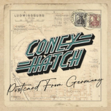 Coney Hatch - Postcard From Germany '2023