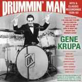 Gene Krupa - Drummin' Man: Hits & Classic Recordings 1938-50 '2023