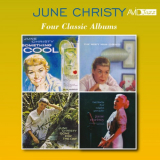 June Christy - Four Classic Albums (Something Cool / Misty Miss Christy / Gone for the Day / Ballads for Night People) (Digitally Remastered) '2018
