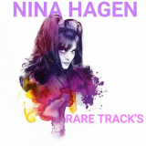 Nina Hagen - Rare Track's '2019