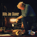 Billy Joe Shaver - Live at Billy Bob's Texas '2012