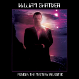 William Shatner - Ponder The Mystery Revisited '2023