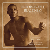 Wynton Marsalis - Unforgivable Blackness - The Rise and Fall of Jack Johnson '2004
