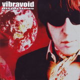 Vibravoid - Destortions '2009