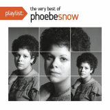 Phoebe Snow - Playlist: The Very Best Of '2011