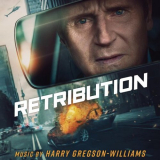 Harry Gregson-Williams - Retribution (Original Motion Picture Soundtrack) '2023