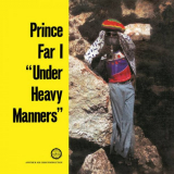 Prince Far I - Under Heavy Manners '2023