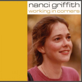 Nanci Griffith - Working In Corners '2023