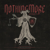 Nothing More - SPIRITS (Deluxe) '2023