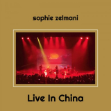 Sophie Zelmani - Live In China '2023