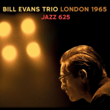 Bill Evans Trio - London 1965 - Jazz 625 '2023