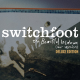 Switchfoot - The Beautiful Letdown (Our Version) (Deluxe Edition) '2023