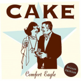 Cake - Comfort Eagle (Deluxe Edition) '2001