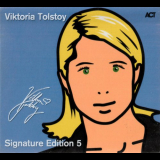 Viktoria Tolstoy - Signature Edition 5 - 2CD '2011