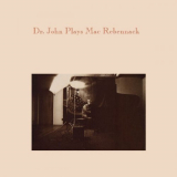 Dr. John - Plays Mac Rebennack '1981