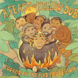 Mad Professor - A Feast of Yellow Dub '1990/2023
