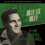 Billy Lee Riley - Sun Records Originals: Flyin' Saucers Rock & Roll '2023