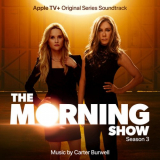 Carter Burwell - The Morning Show, Season 3 (Apple TV+ Original Series Soundtrack) '2023