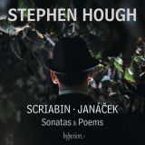 Stephen Hough - Scriabin: Piano Sonatas Nos. 4 & 5 - JanÃ¡Äek: On an Overgrown Path; 1905 Sonata etc. '2015