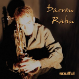 Darren Rahn - Soulful '2004