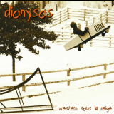 Dionysos - Western sous la neige '2002