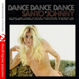 Santo & Johnny - Dance Dance Dance (Remastered) '2011