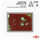 Grachan Moncur III - New Africa / One Morning I Woke Up Very Early '2003