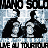 Mano Solo - Internationale Sha La La (Live Au Tourtour) '1999
