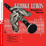 George Lewis - George Lewis' Ragtime Band (Digitally Remastered) '2012