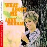 Anne Murray - What About Me (Digitally Remastered) '2011